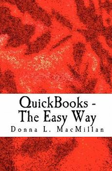 Paperback QuickBooks - The Easy Way: Setting Up QuickBooks Right Book