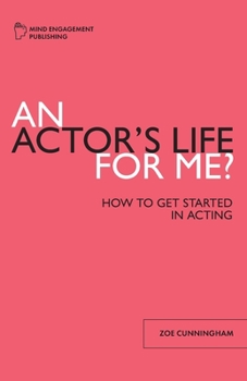 Paperback An Actor's Life for Me Book
