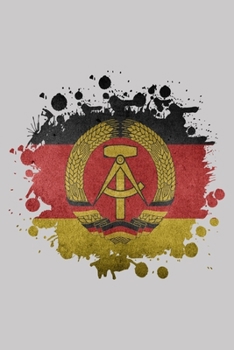 Paperback DDR Flag Notebook: Beautiful DDR / GDR Vintage Flags Notebook with 120 checkered pages in Trim size 15,24 x 22,86 cm (6" x 9") Book