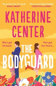 Paperback The Bodyguard: 'a Shot of Pure Joy' Emily Henry Book