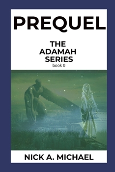 Paperback Prequel: The Adamah Series book 0 Book