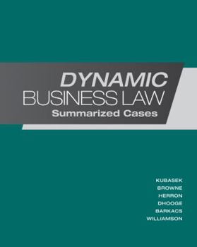 Hardcover Dynamic Business Law: Summarized Cases Book