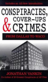Paperback Conspiracies, Cover-Ups and Crimes Book