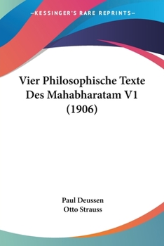 Paperback Vier Philosophische Texte Des Mahabharatam V1 (1906) [French] Book