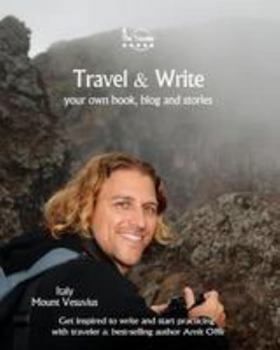 Paperback Travel & Write: Your Own Book, Blog and Stories - Italy - Get Inspired to Write and Start Practicing Book