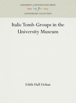 Hardcover Italic Tomb-Groups in the University Museum Book