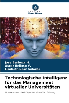 Paperback Technologische Intelligenz für das Management virtueller Universitäten [German] Book