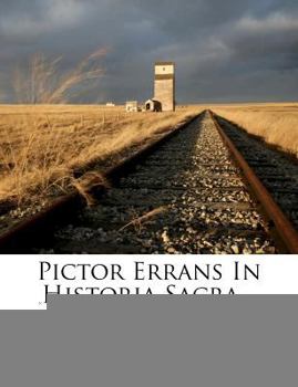 Paperback Pictor Errans in Historia Sacra... Book