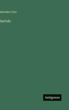 Hardcover Bartolo [Spanish] Book
