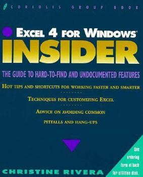 Paperback Excel 4 for Windows? Insider (Wiley Insiders Guides Series) Book