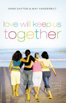 Paperback Love Will Keep Us Together Book