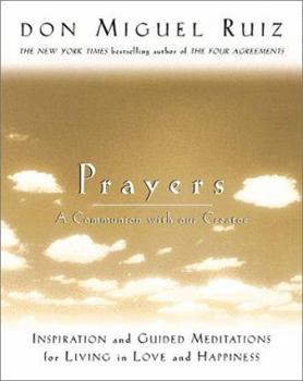 Paperback Prayers: A Communion with Our Creator Book