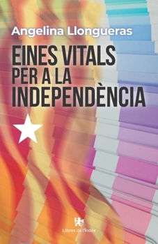 Paperback Eines vitals per a la independència [Catalan] Book