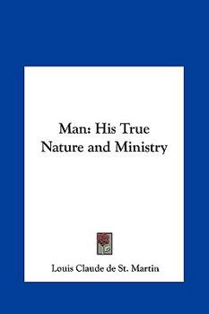 Hardcover Man: His True Nature and Ministry Book