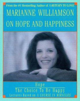 Audio Cassette Marianne Williamson on Hope and Happiness Book