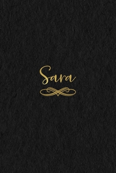 Paperback Sara: Personalized Journal to Write In - Black Gold Custom Name Line Notebook Book