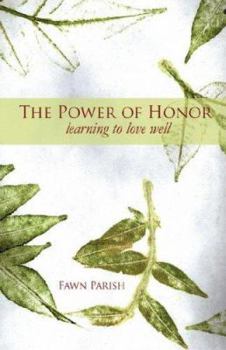 Paperback The Power of Honor Book