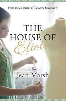 The House of Eliott - Book #1 of the House Of Eliott