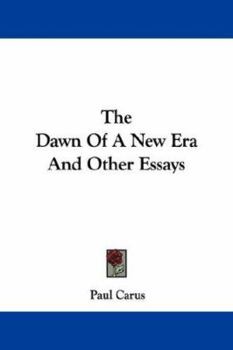 Paperback The Dawn Of A New Era And Other Essays Book