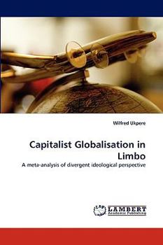 Paperback Capitalist Globalisation in Limbo Book