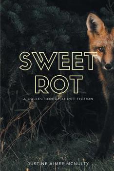 Paperback Sweet Rot Book