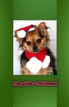 Paperback Joey Likes Christmas: Volume Two Book