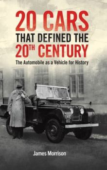 Hardcover Twenty Cars that Defined the 20th Century Book