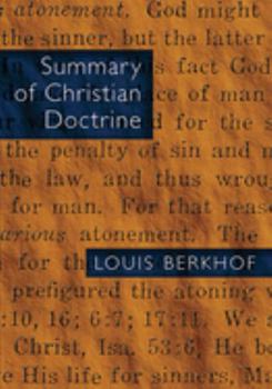 Paperback Summary of Christian Doctrine Book