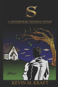 Paperback S: A Contemporary Religious Fantasy Book