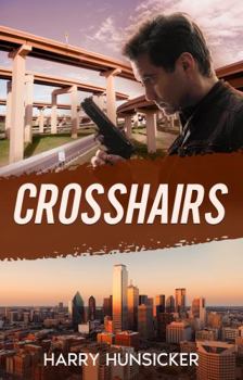 Paperback Crosshairs (The Lee Henry Oswald Series) Book