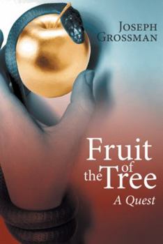 Paperback Fruit of the Tree: A Quest Book