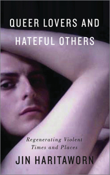Queer Lovers and Hateful Others: Diversity, Racism and the Militarisation of Intimacy
