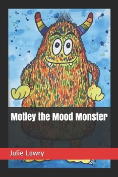 Paperback Motley the Mood Monster Book
