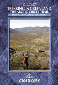 Paperback Cicerone Guide: Trekking in Greenland: The Arctic Circle Trail Book