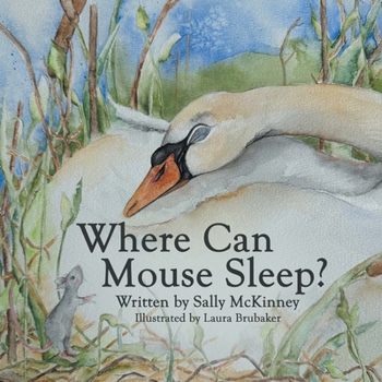 Paperback Where Can Mouse Sleep? Book