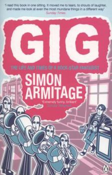 Paperback Gig: The Life and Times of a Rock-Star Fantasist Book