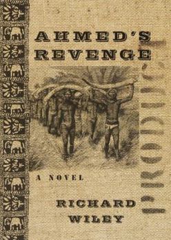 Hardcover Ahmed's Revenge: A Novel Book