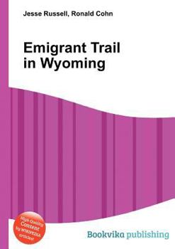 Paperback Emigrant Trail in Wyoming Book