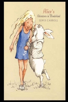 Paperback Alice's Adventures in Wonderland Annotated And Illustrated Book