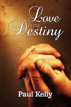 Paperback Love Is My Destiny Book