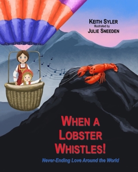 Paperback When a Lobster Whistles Book