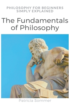 Paperback The Fundamentals of Philosophy Book