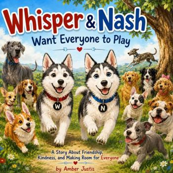 Paperback Whisper & Nash Want Everyone to Play Book