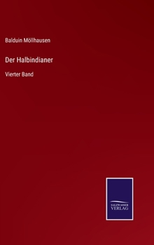 Hardcover Der Halbindianer: Vierter Band [German] Book