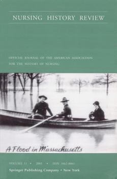 Paperback Nursing History Review Volume 11: Official Publication of the American Association for the History of Nursing Book