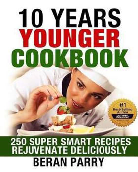 Paperback 10 Years Younger Cookbook Book