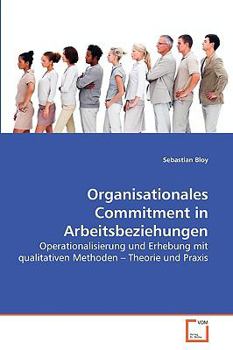 Paperback Organisationales Commitment in Arbeitsbeziehungen [German] Book