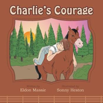 Paperback Charlie's Courage Book