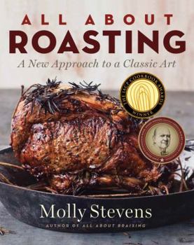 Hardcover All about Roasting: A New Approach to a Classic Art Book