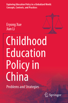 Paperback Childhood Education Policy in China: Problems and Strategies Book